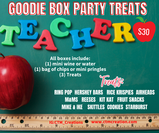 Teacher Appreciation Treat Box
